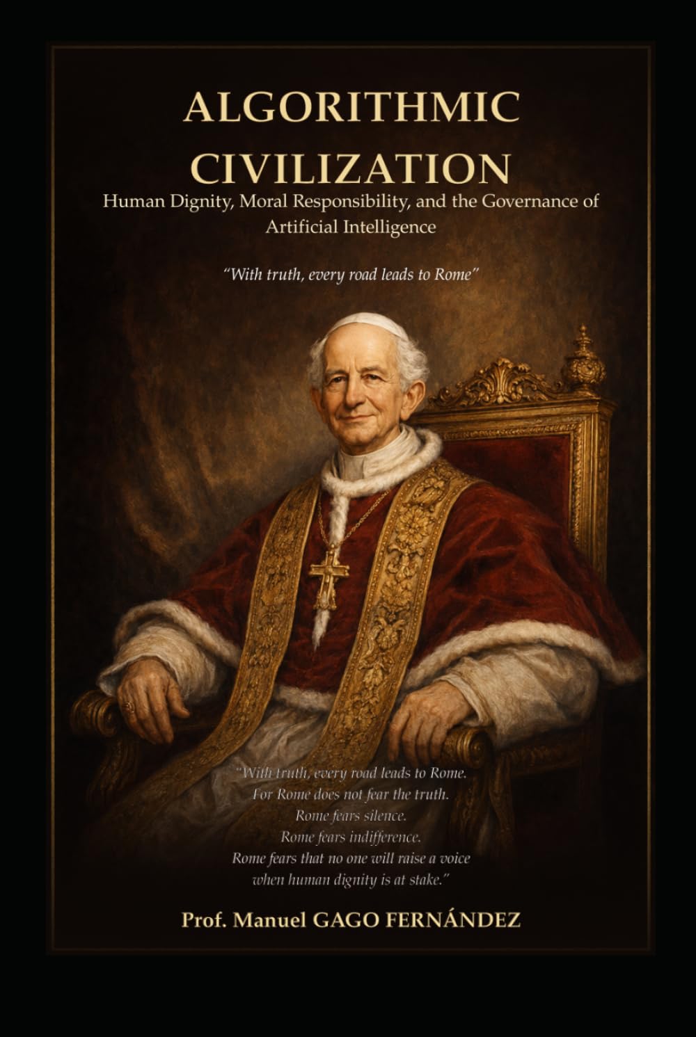 ALGORITHMIC CIVILIZATION: Human Dignity, Moral Responsibility, and the Governance of Artificial Intelligence baixar livro de graça