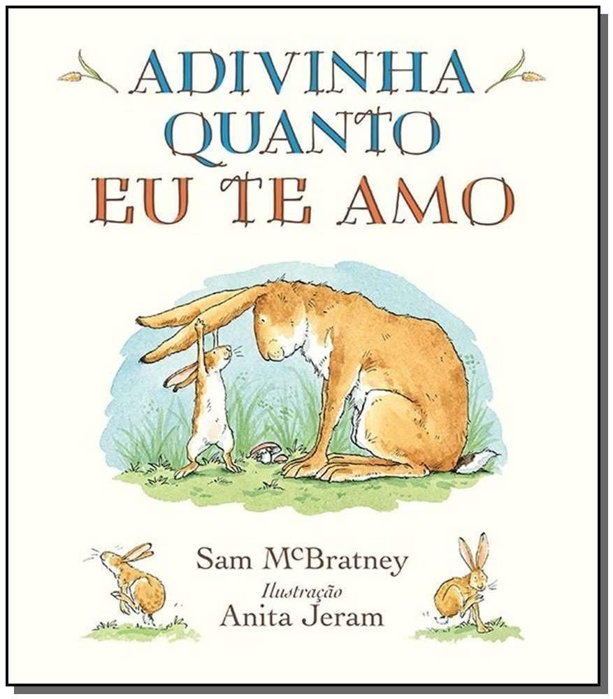 ler totalmente Adivinha quanto eu te amo