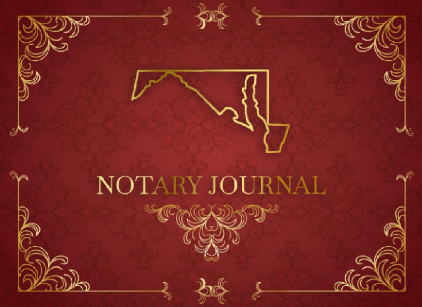 ler totalmente Notary Journal Maryland: Official Notary Log Book To Record Notarial Acts | Notary Public Record Book | Over 100 Entries, 100 Pages, 8.25 x 6 inches