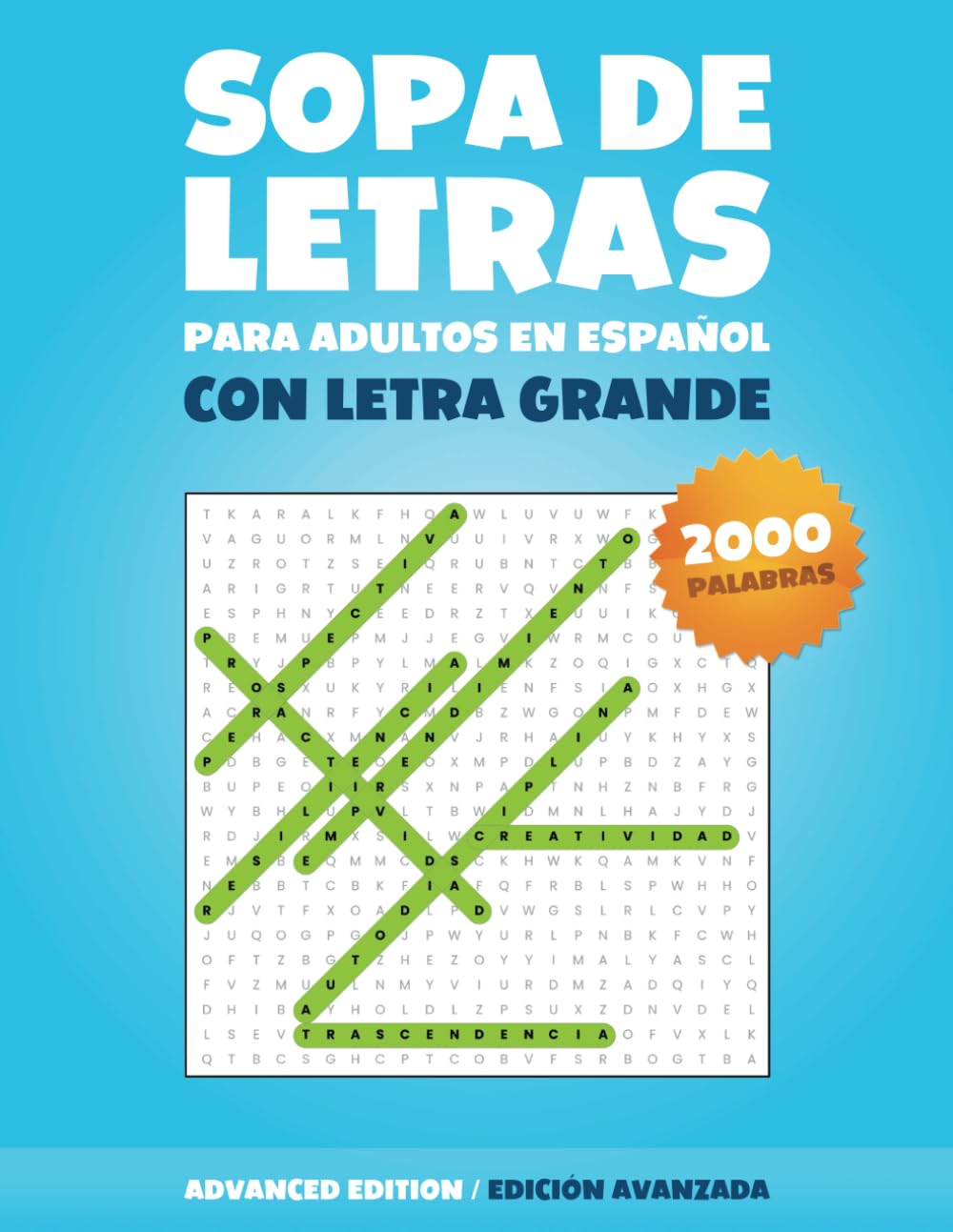 Sopa De Letras Para Adultos En Español con Letra Grande: Con 2000 Palabras para Ampliar tu Vocabulario! (Spanish Edition) baixar o livro de graça