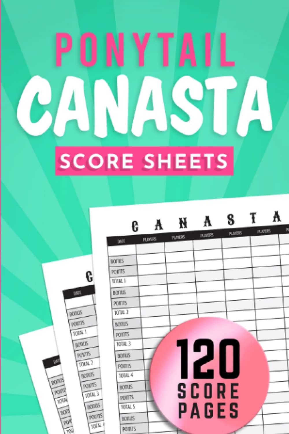 Ponytail Canasta Score Sheets: Score Pads Refills for Canasta Card Game, Handy Size Classic Canasta Scoring Notebook with 120 Pages, Canasta Player Gift baixar livro de graça