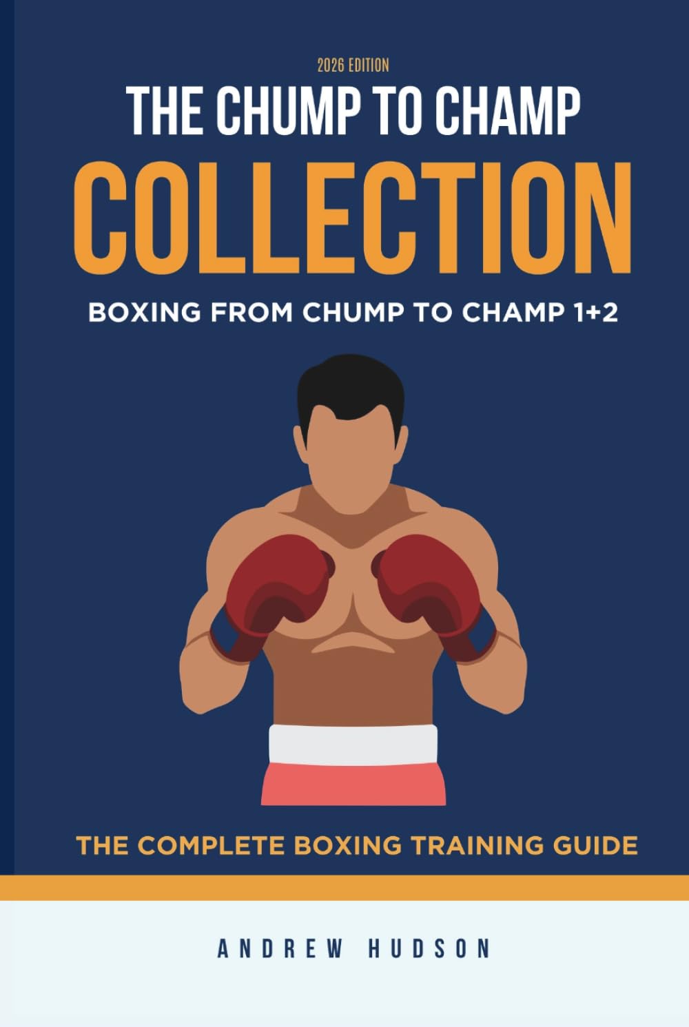 ler totalmente The Chump to Champ Collection: Boxing From Chump to Champ 1+2. The Complete Boxing Training Guide.