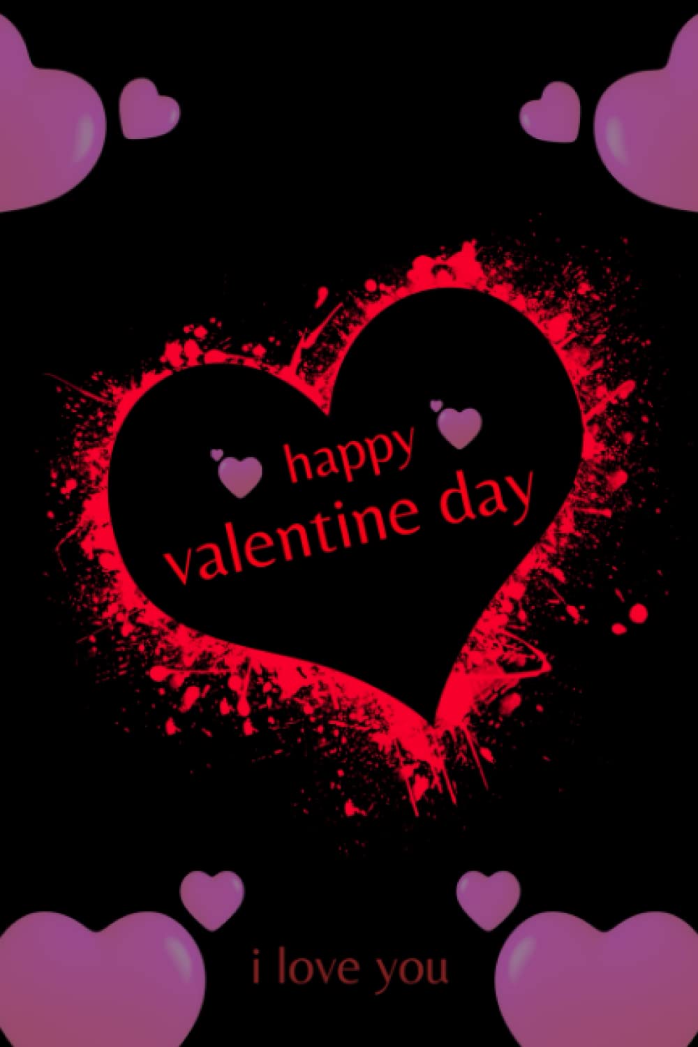 Happy Valentine's Day 14 February: Notebook. valentines day journal, valentines Notebook Gift for girlfriend, wife,,..(100 Page. Size 6"x"9) baixar o livro de graça