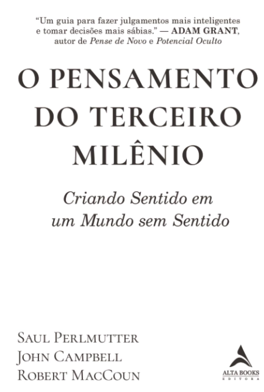 ler totalmente O pensamento do terceiro milênio: criando sentido em um mundo sem sentido