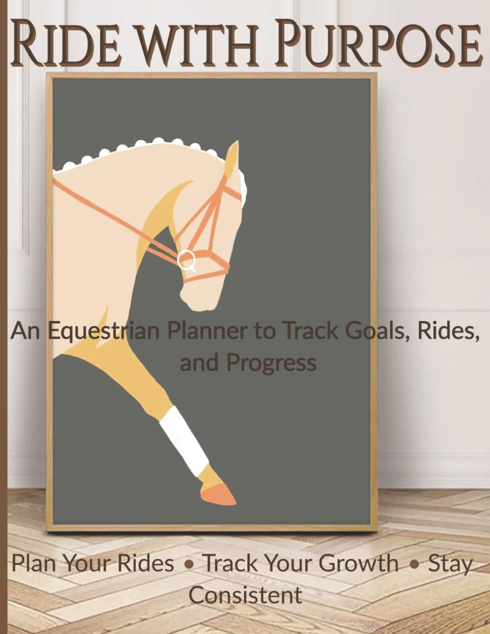 capítulo por capítulo baixar Ride with Purpose: An Equestrian Planner to Track Goals, Rides, and Progress
