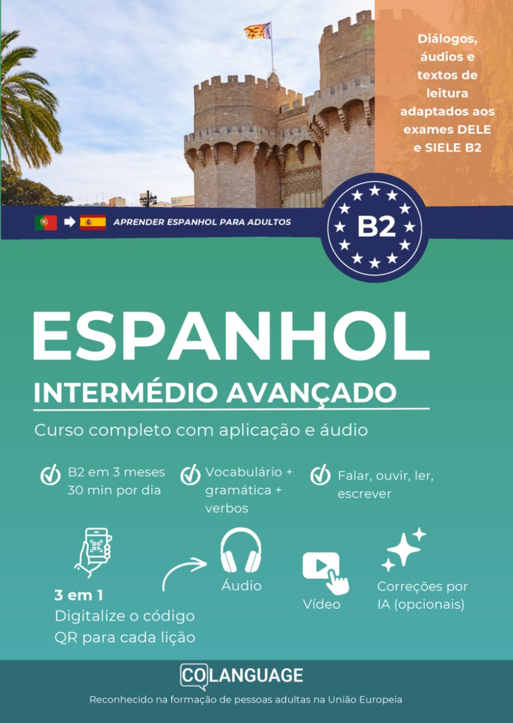 Aprender espanhol B2 intermédio avançado. Curso completo com aplicação e áudio: Aprender espanhol B2 com textos, áudio, vídeo e exercícios. Ideal para... Preparação para o DELE e o SIELE.: 4 baixar o livro de graça