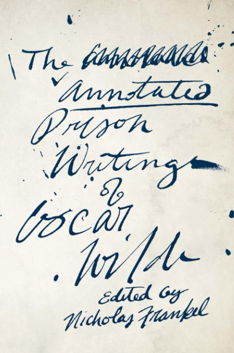 The Annotated Prison Writings of Oscar Wilde baixar o livro de graça
