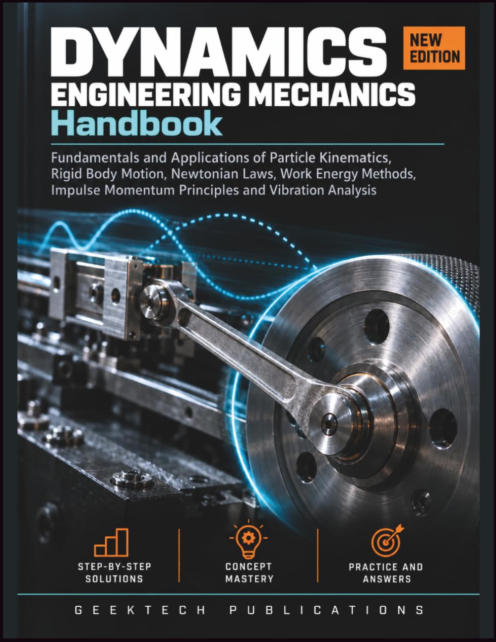 capítulo por capítulo baixar DYNAMICS ENGINEERING MECHANICS HANDBOOK: Fundamentals and Applications of Particle Kinematics, Rigid Body Motion, Newtonian Laws, Work Energy Methods,... Momentum Principles and Vibration Analysis