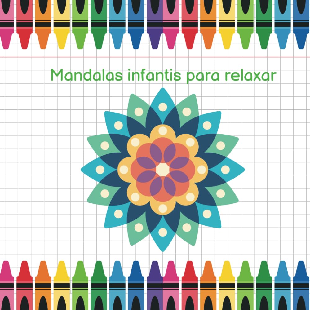 capítulo por capítulo baixar Mandalas infantis para relaxar: nan (Portuguese Edition)