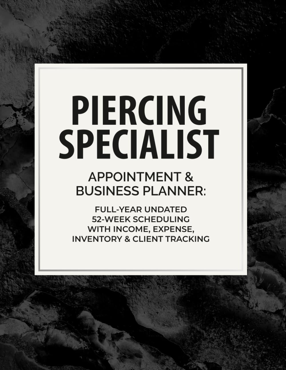ler totalmente Piercing Specialist Appointment & Business Planner: Full-Year Undated 52-Week Scheduling with Income, Expense, Inventory & Client Tracking: For... Owners | 8.5" x 11" Large Format, 194 Pages