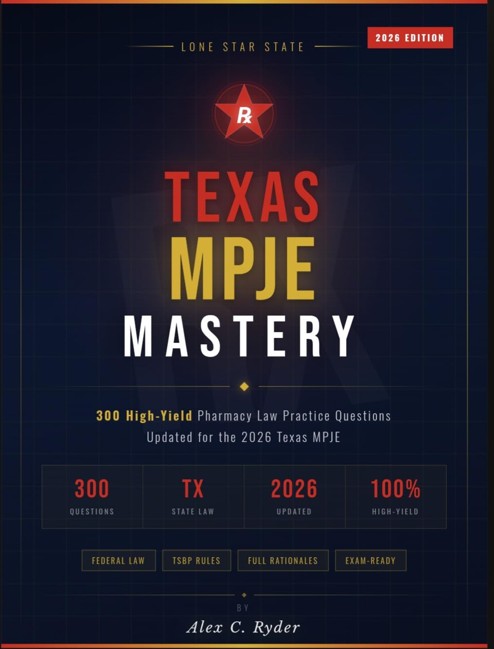 Texas MPJE Mastery: 300 High-Yield Pharmacy Law Practice Questions (Updated for the 2026 Texas MPJE) (English Edition) baixar livro de graça