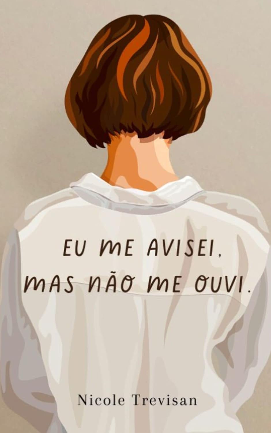 Eu me avisei, mas não me ouvi. baixar o livro de graça