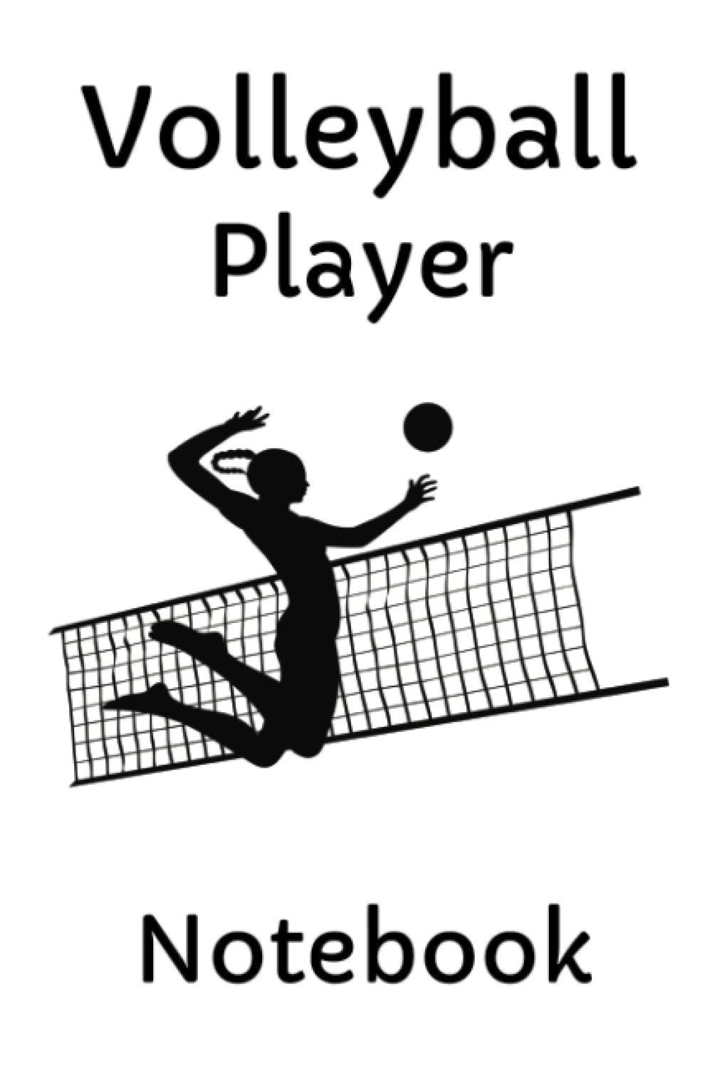 ler totalmente Volleyball Player Notebook: Journal for Volleyball Players