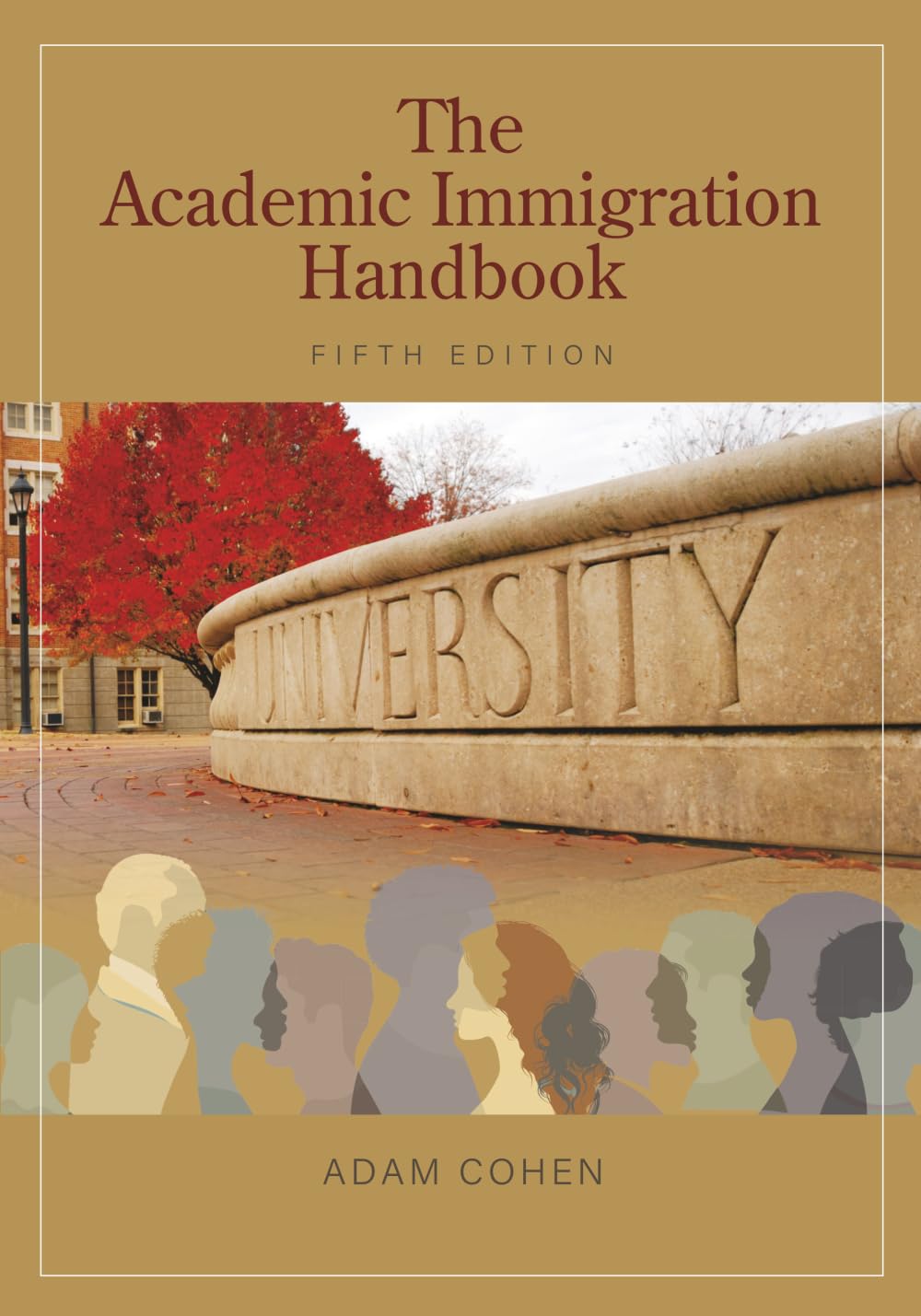 The Academic Immigration Handbook