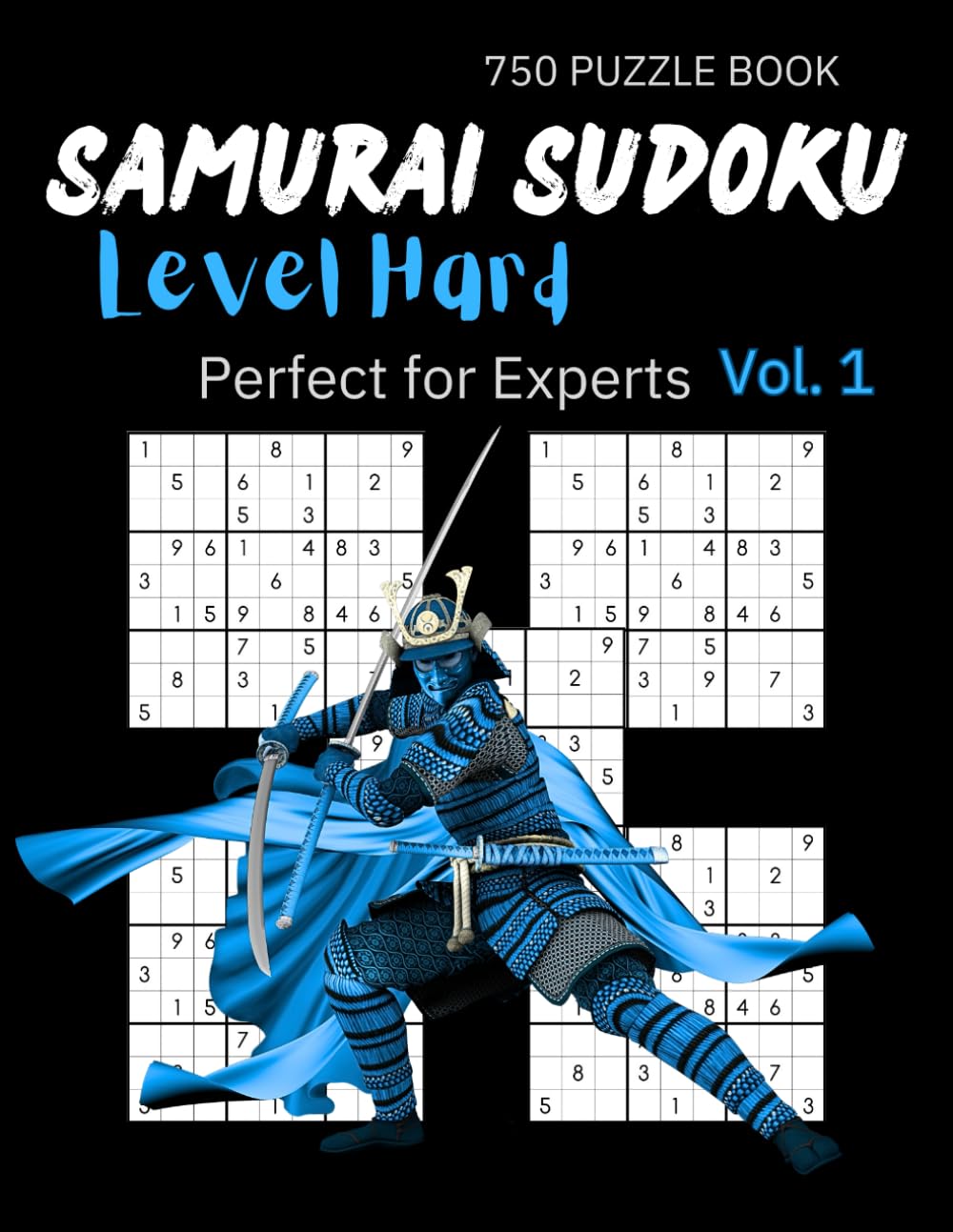capítulo por capítulo baixar Samurai Sudoku Level Hard: Perfect Gift for Experts: The Ultimate Killer Puzzle Book: Challenge for Teens And Adults with Fun and Interesting Facts about Game
