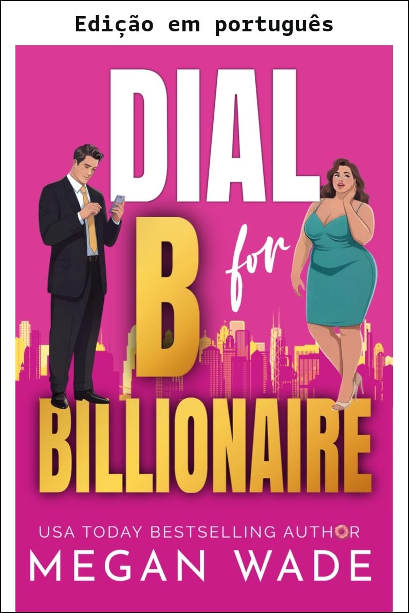 ler totalmente Disque B para bilionário (Curvas & capital Livro 1)