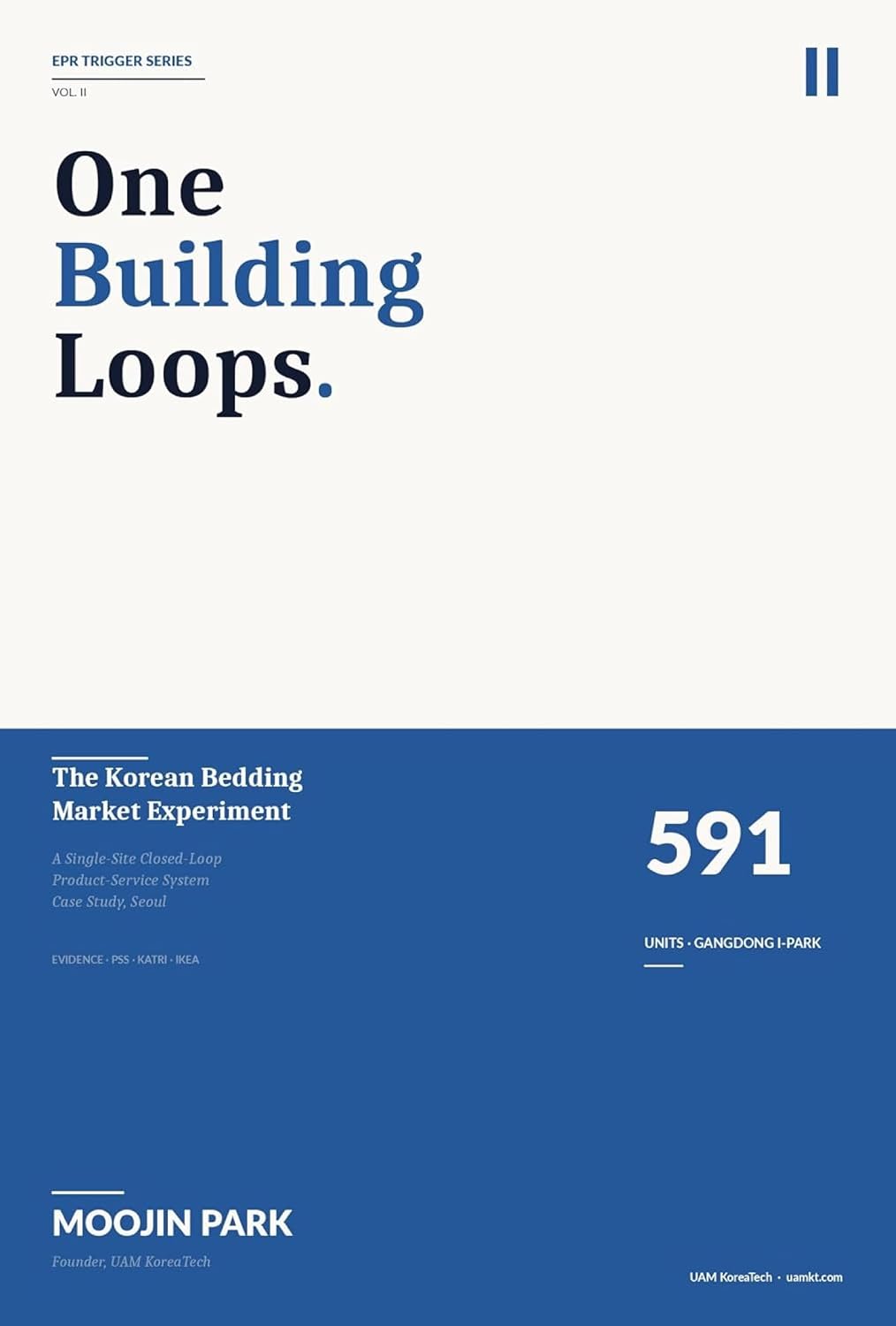 591 Units · Korean Bedding Market: A Single-Site Closed-Loop Product-Service System Case Study at Gangdong I-Park The River (The Recovery Economy: Take-Back... and Circular Value Book 7) (English Edition) baixar o livro de graça