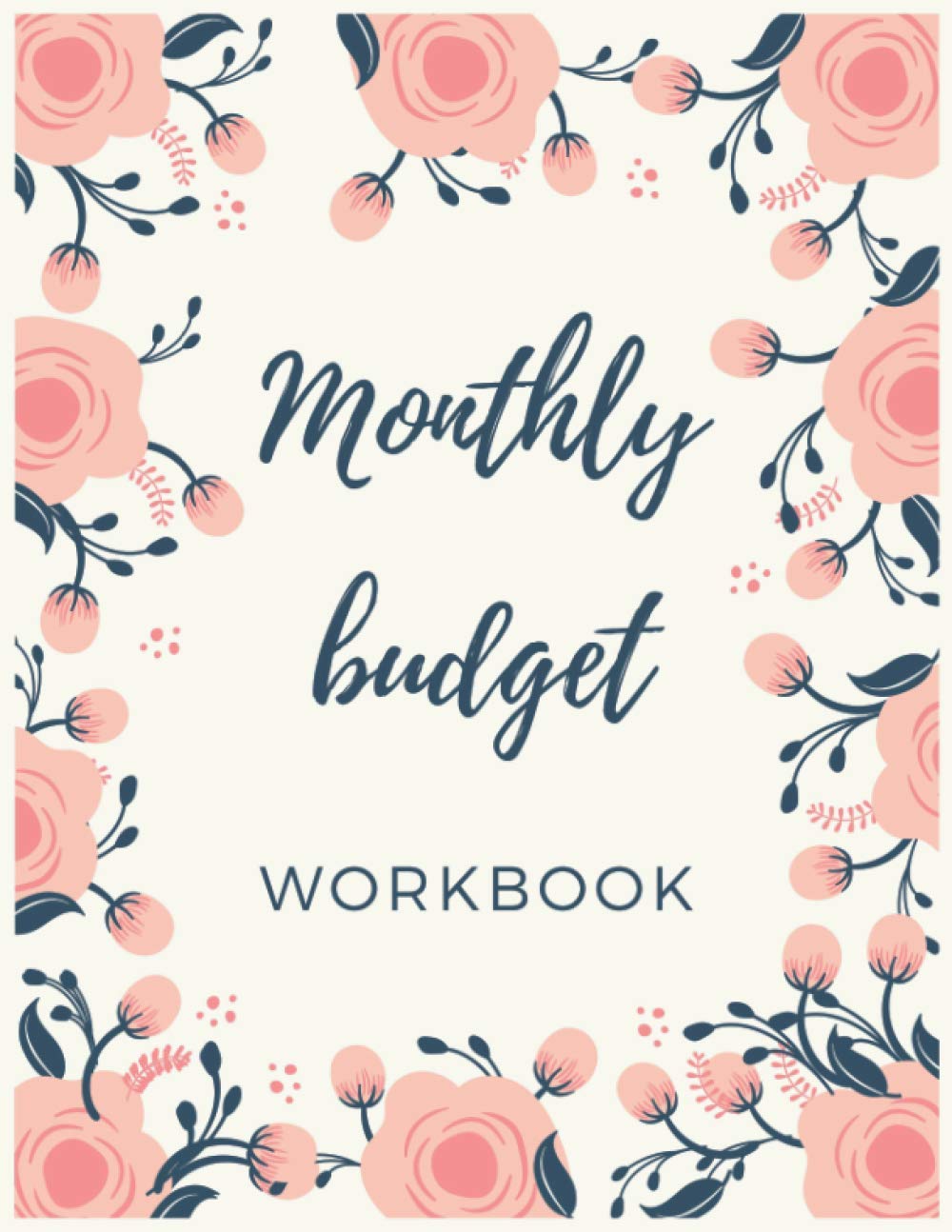 Monthly Budget Workbook: An Debt Tracker For paying Off Your Debts for 2 Years | 24 Months of Tracking, Budget Planner and Bill Organizer baixar o livro de graça