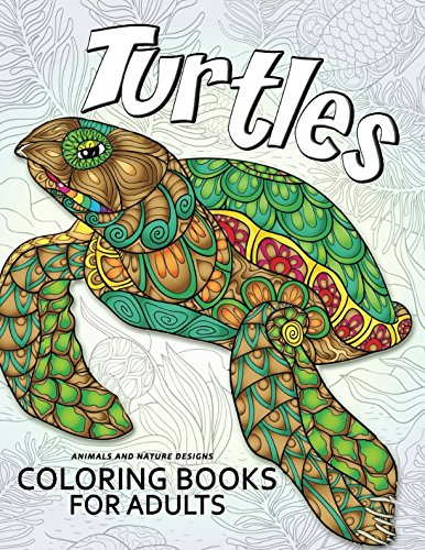 Turtles Coloring Book for Adults: Stress Relieving Unique Design baixar livro de graça