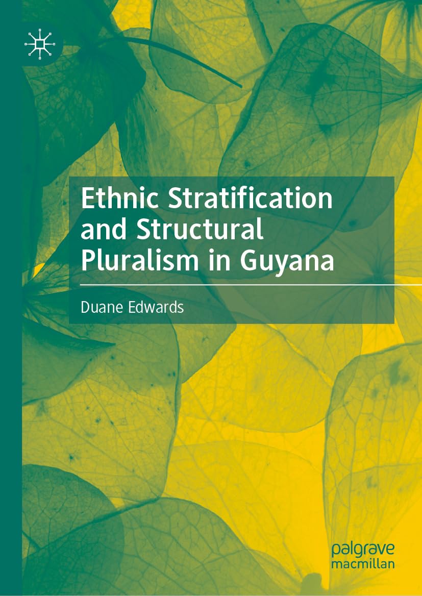 capítulo por capítulo baixar Ethnic Stratification and Structural Pluralism in Guyana (English Edition)