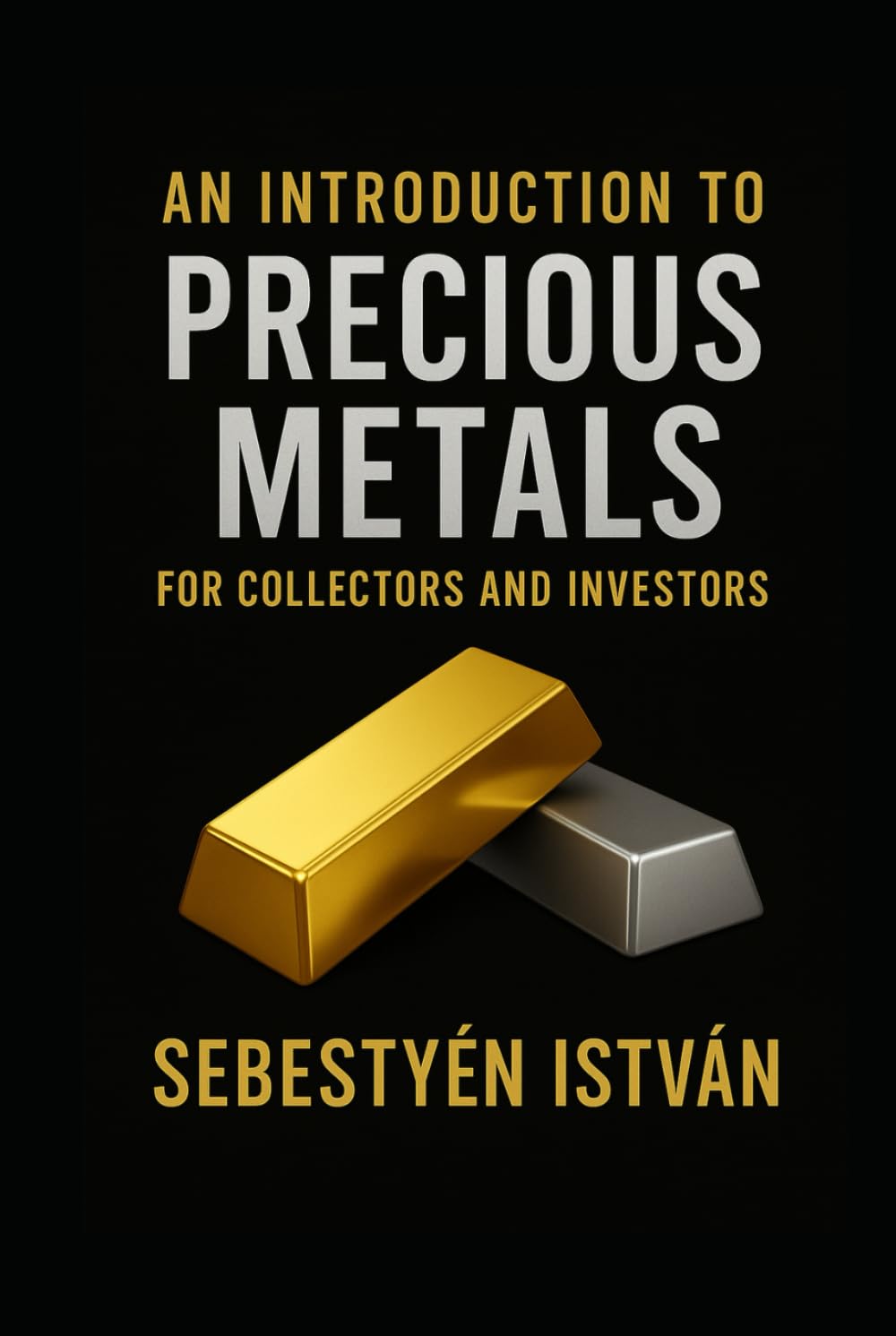 An Introduction to Precious Metals: For Collectors and Investors baixar o livro de graça