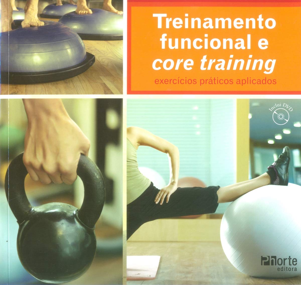 Treinamento Funcional e Core Training. Exercícios Práticos Aplicados baixar livro de graça