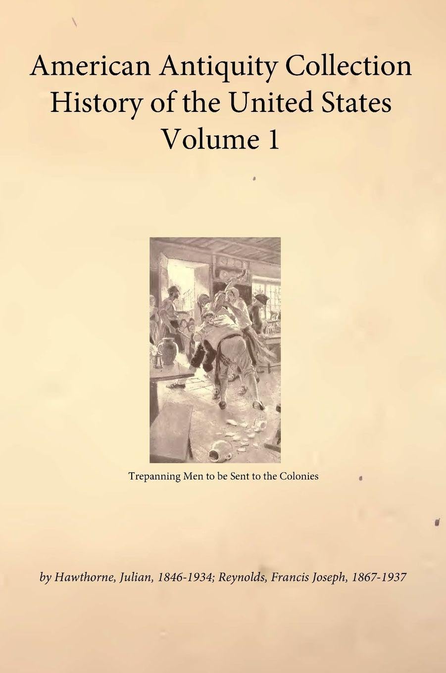 ler totalmente American Antiquity Collection - History of the United States - Volume 1
