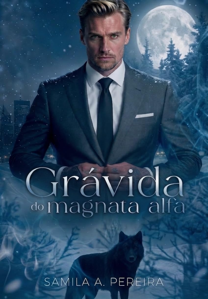 ler totalmente Grávida do Magnata Alfa (Alfas Bilionarios Livro 2)