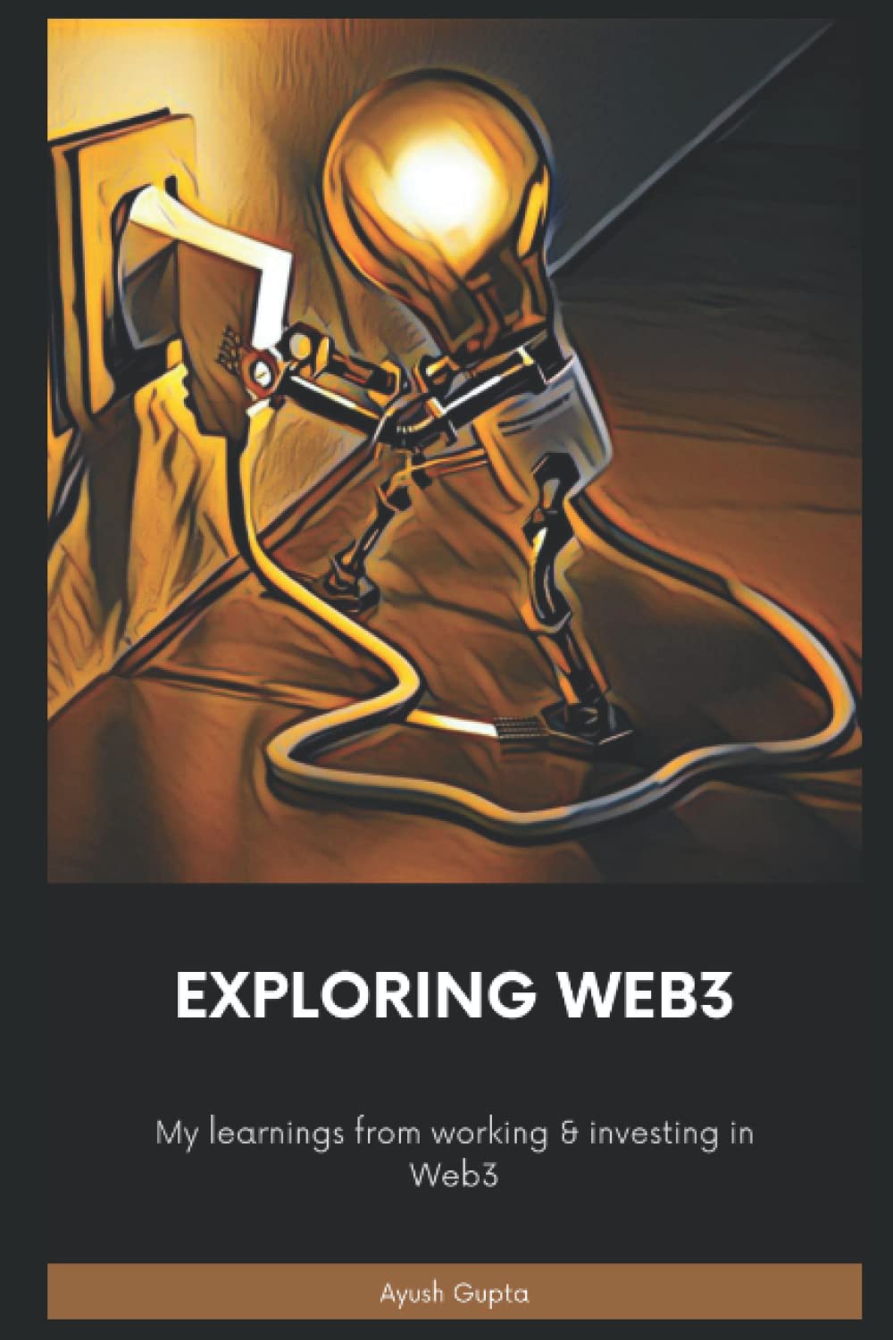 Exploring Web3: My learnings from working & investing in Web3 baixar livro de graça
