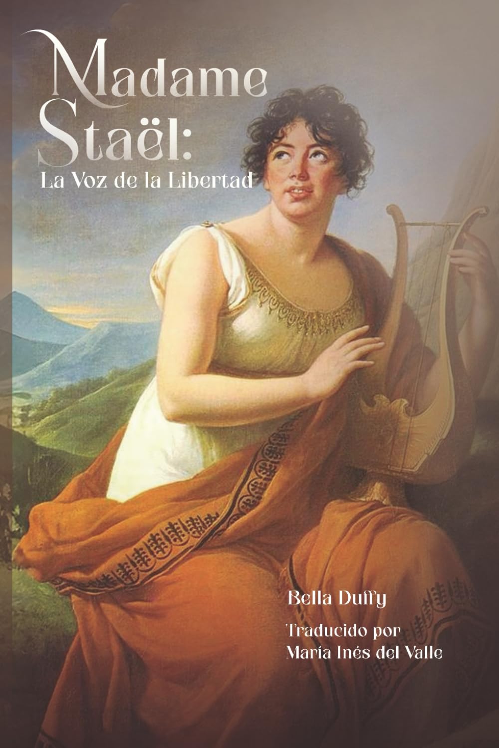 Madame de Staël: La Voz de la Libertad (Spanish Edition) baixar o livro de graça