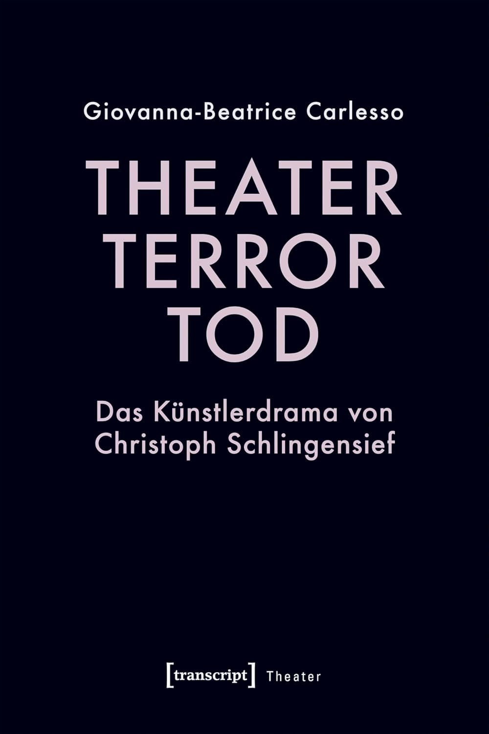 Theater, Terror, Tod: Das Künstlerdrama von Christoph Schlingensief (German Edition) baixar o livro de graça