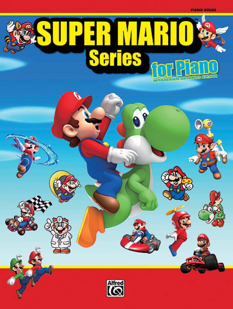 Super Mario Series: Intermediate-Advanced Edition: Piano Solos