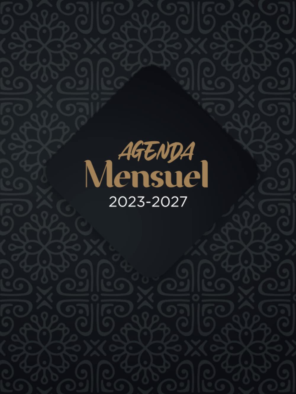 capítulo por capítulo baixar Agenda 5 ans 2023-2027 France: Planificateur mensuel 5 ans (60 mois) A4 avec les jours fériés en France | 1 mois sur 2 pages, du 1er janvier 2023 au 31 décembre 2027 | Thème Mandala (French Edition)