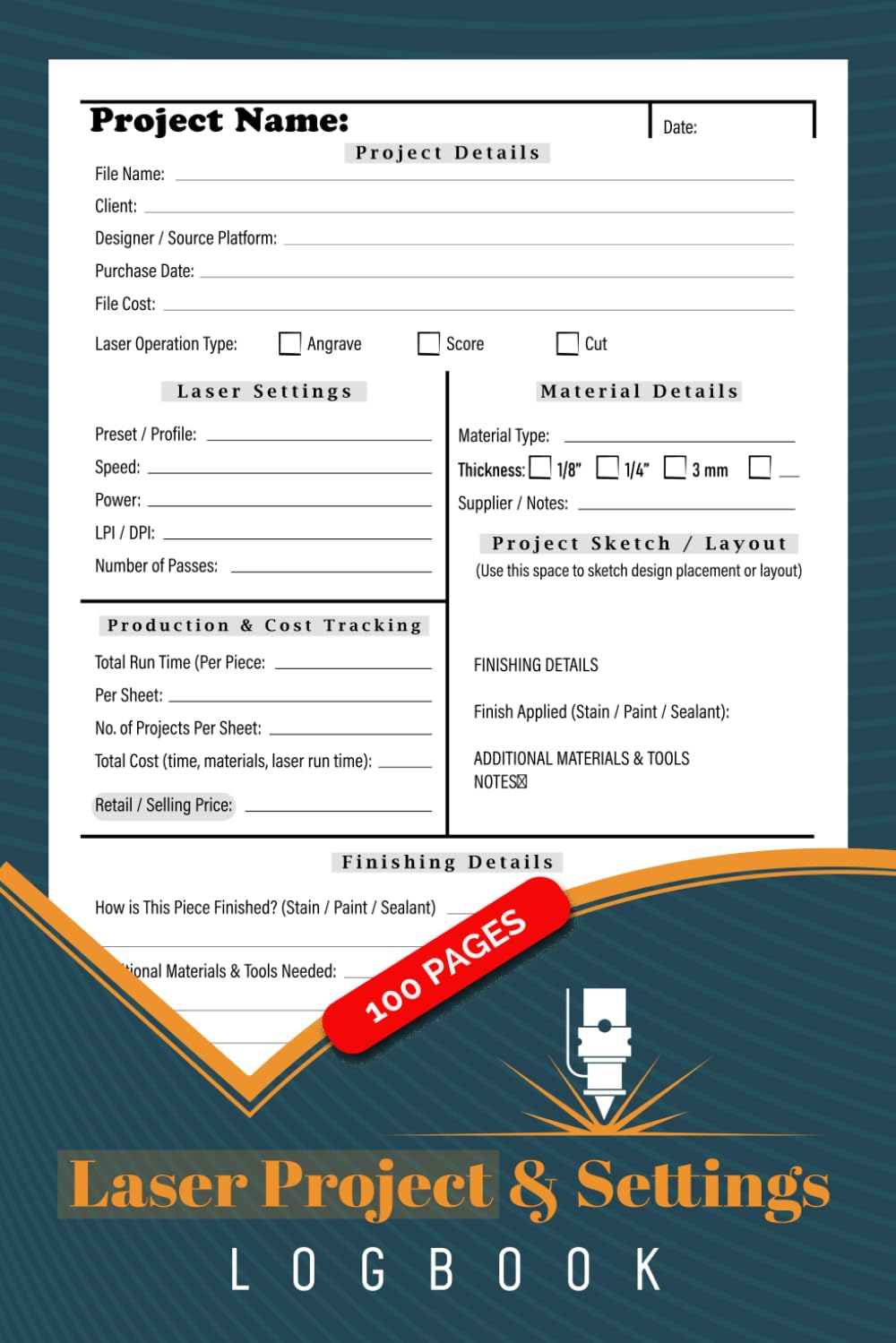 Laser Project and Settings Logbook: Track File Setup, Material Record & Production Log | 100 Pages baixar o livro de graça