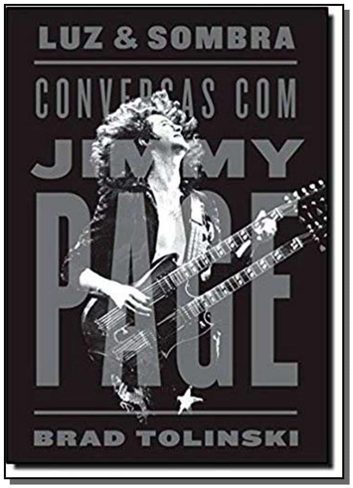 Luz e sombra: Conversas com Jimmy Page