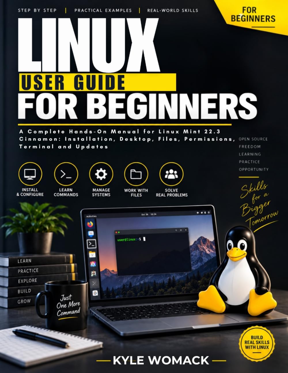 ler totalmente Linux User Guide for Beginners: A Complete Hands-On Manual for Linux Mint 22.3 Cinnamon: Installation, Desktop, Files, Permissions, Terminal and Updates