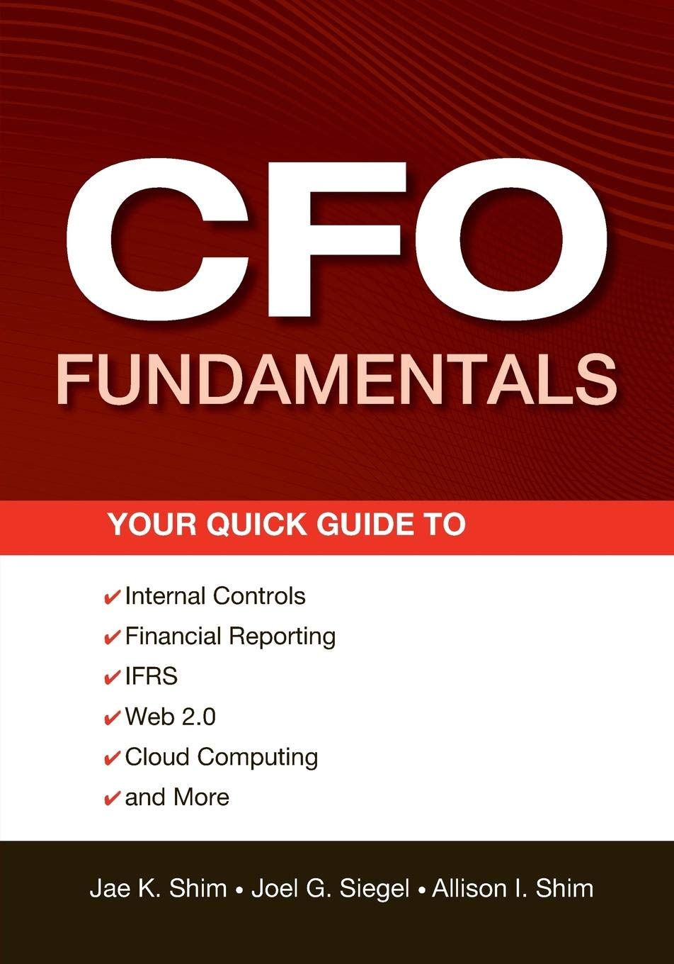 ler totalmente CFO Fundamentals: Your Quick Guide to Internal Controls, Financial Reporting, Ifrs, Web 2.0, Cloud Computing, and More: 581