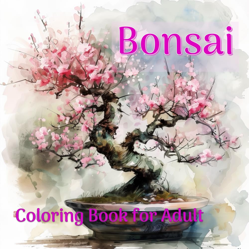 Bonsai: Coloring Book Of Growing And Shaping Miniature Trees For All Ages baixar livro de graça