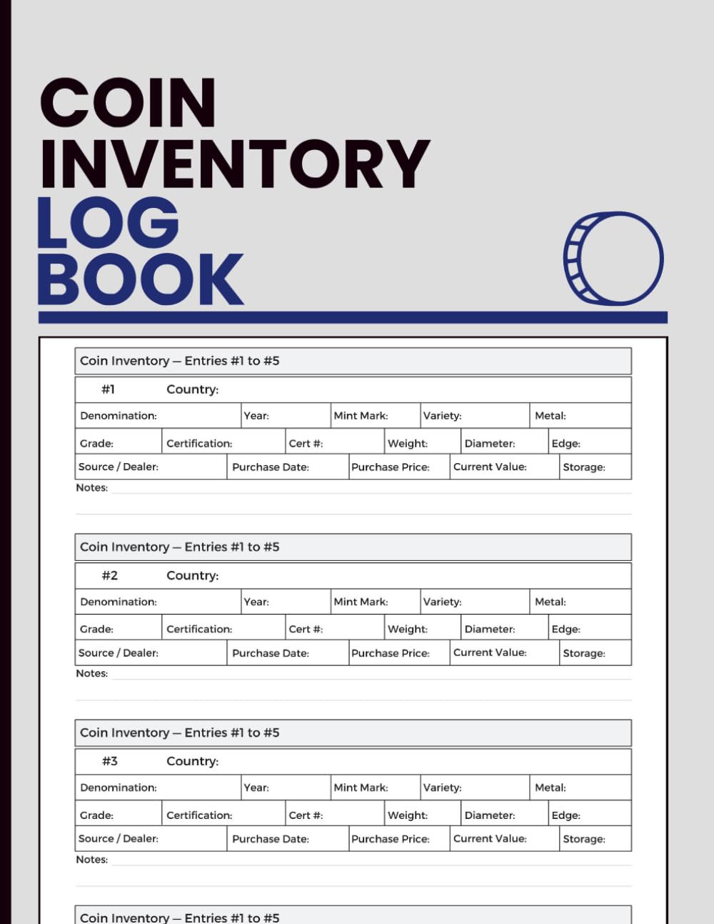 Coin Inventory Log Book: Document Coin Specifications, Grading Details, Purchase History, Estimated Values, and Collection Notes for Collectors baixar livro de graça