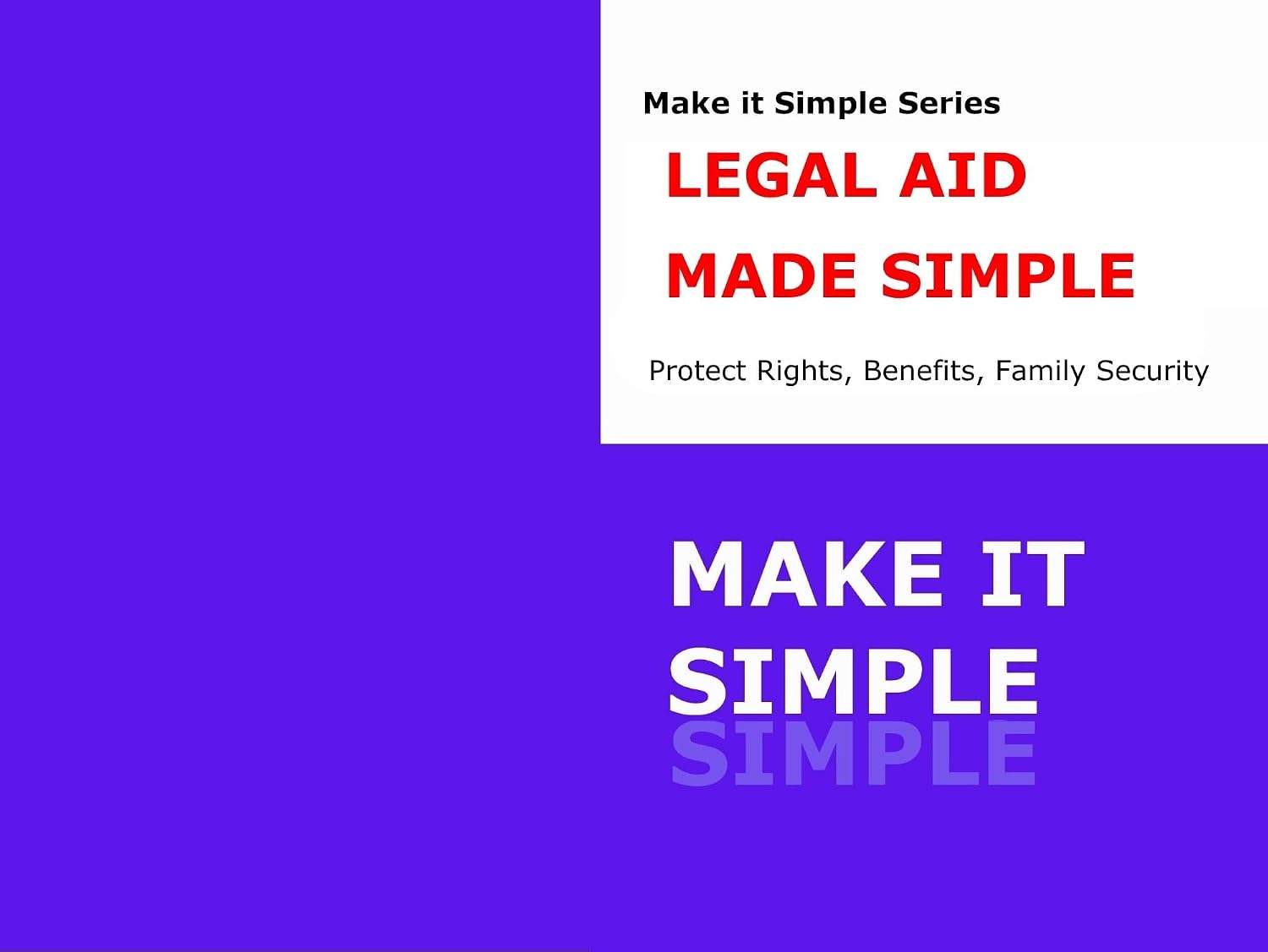 ler totalmente Legal Aid Made Simple for Seniors:: A Step-by-Step Guide to Wills, Power of Attorney, Benefits, Elder Rights, and Protecting Yourself (Make It Simple Series Book 37) (English Edition)