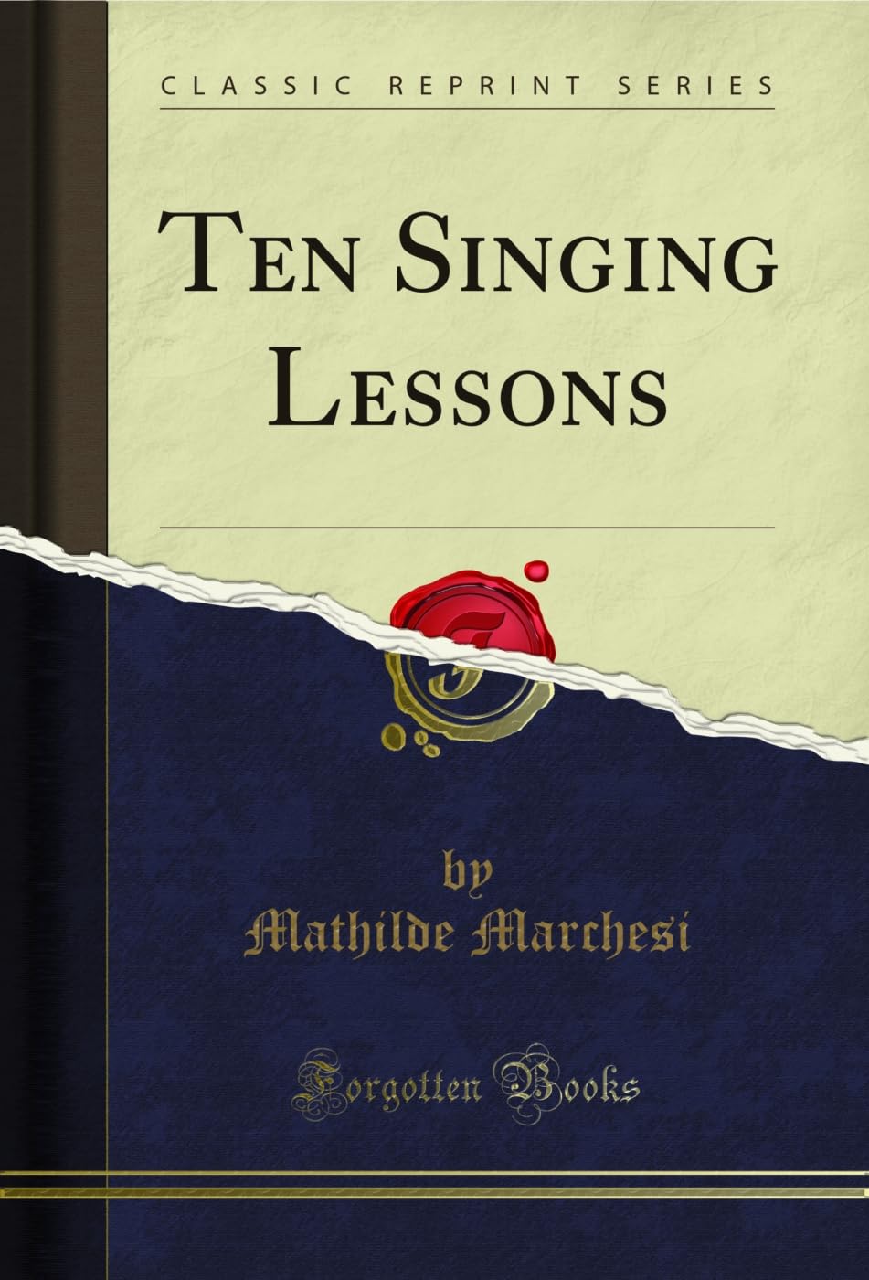 capítulo por capítulo baixar Ten Singing Lessons (Classic Reprint) (English Edition)