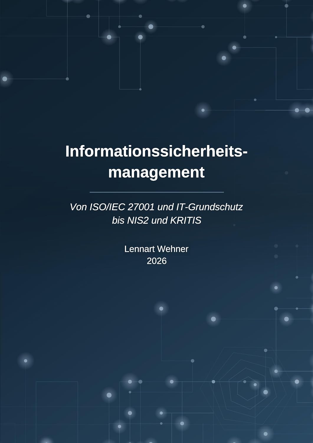 Informationssicherheitsmanagement: Von ISO/IEC 27001 und IT-Grundschutz bis NIS2 und KRITIS (German Edition) baixar o livro de graça