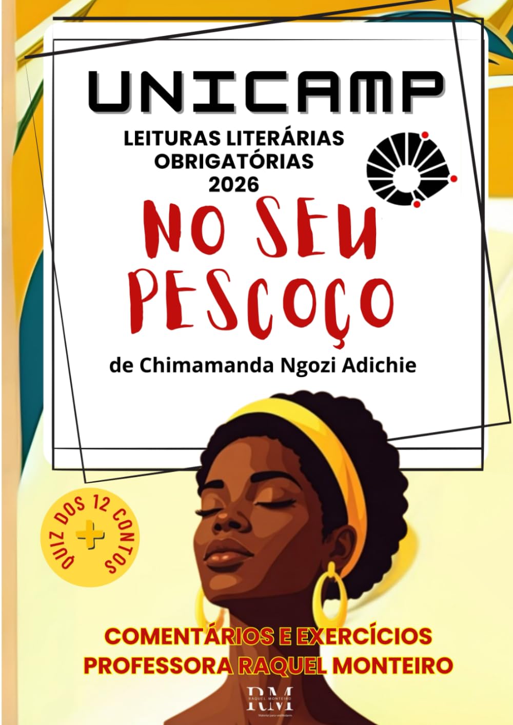 UNICAMP: LEITURAS LITERÁRIAS OBRIGATÓRIAS: NO SEU PESCOÇO, DE CHIMAMANDA NGOZI ADICHIE (Portuguese Edition) baixar livro de graça