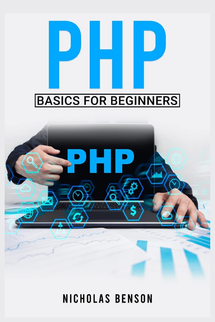 PHP Basics for Beginners: Fundamentals Crash Course for Novices (2022) baixar o livro de graça