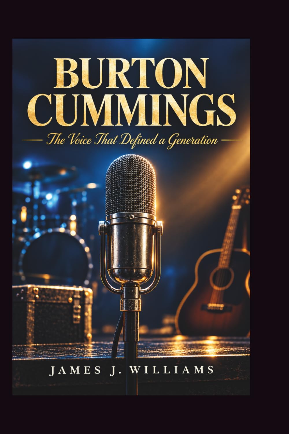 capítulo por capítulo baixar Burton Cummings: The Voice That Defined a Generation