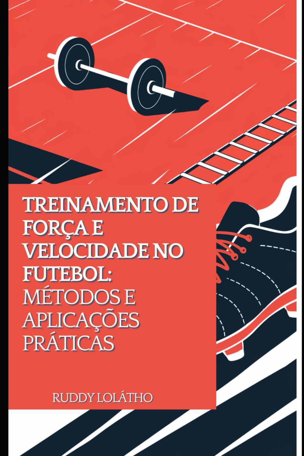 ler totalmente Treinamento de Força e Velocidade no Futebol:: Métodos e Aplicações Práticas (Portuguese Edition)