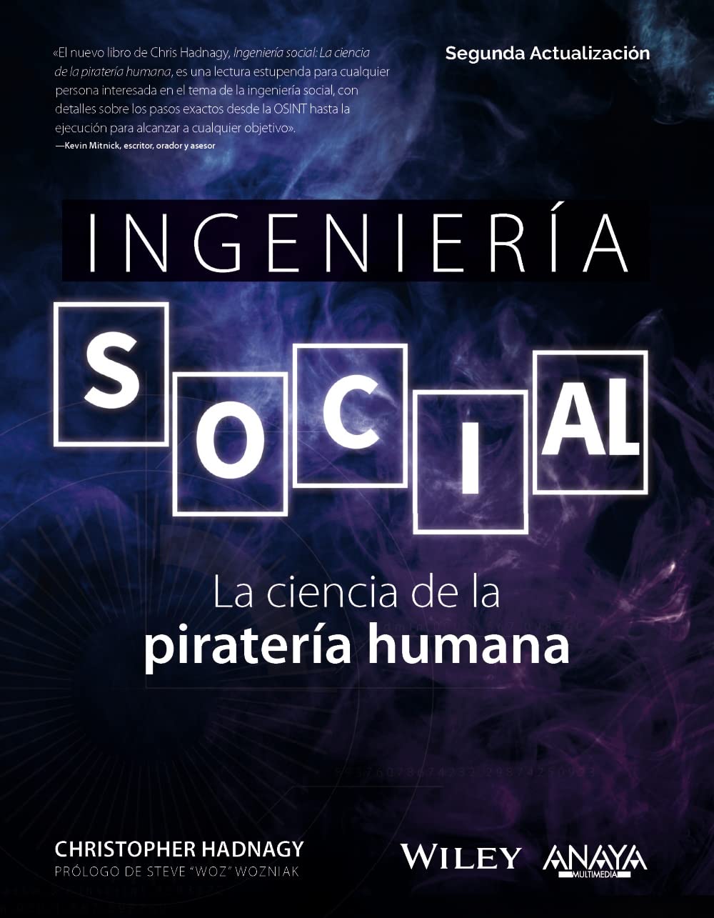 Ingeniería social. La ciencia de la piratería humana baixar livro de graça