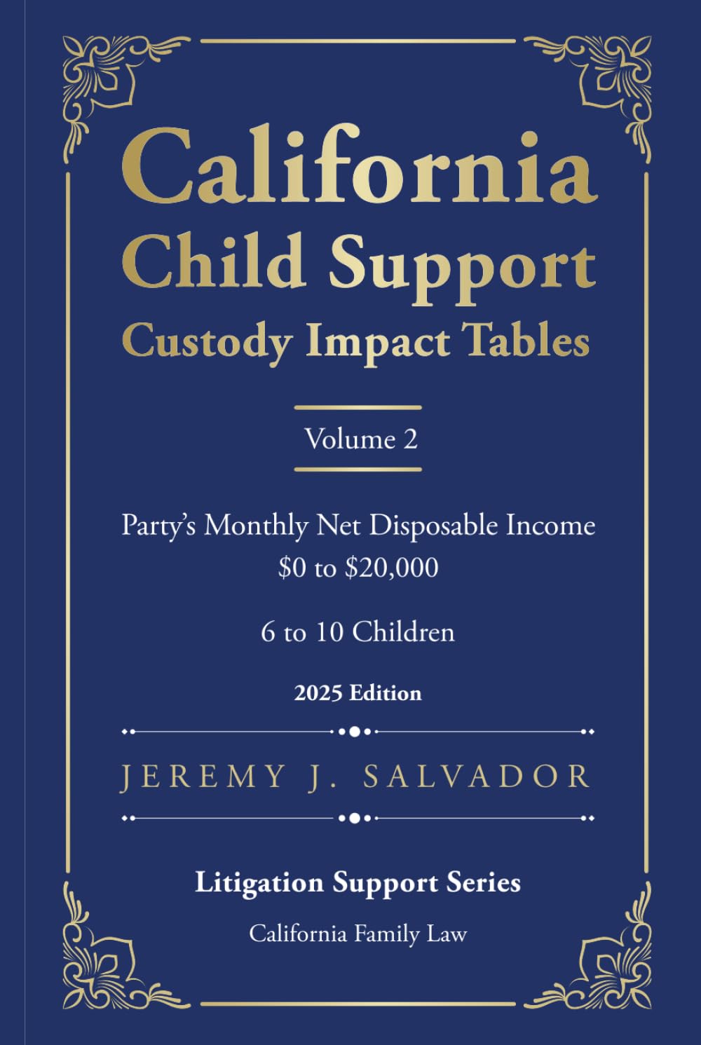 capítulo por capítulo baixar California Child Support Custody Impact Tables - Volume 2 (2025 Edition) (Custody Impact Tables (2025 Edition))