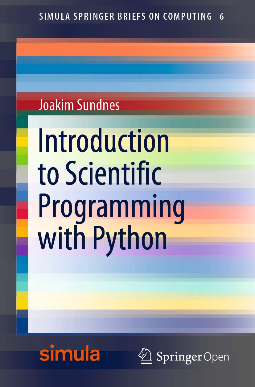Introduction to Scientific Programming with Python (Simula SpringerBriefs on Computing Book 6) (English Edition) baixar o livro de graça