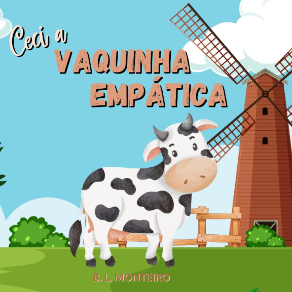 Ceci, a Vaquinha Empática (Portuguese Edition) baixar o livro de graça